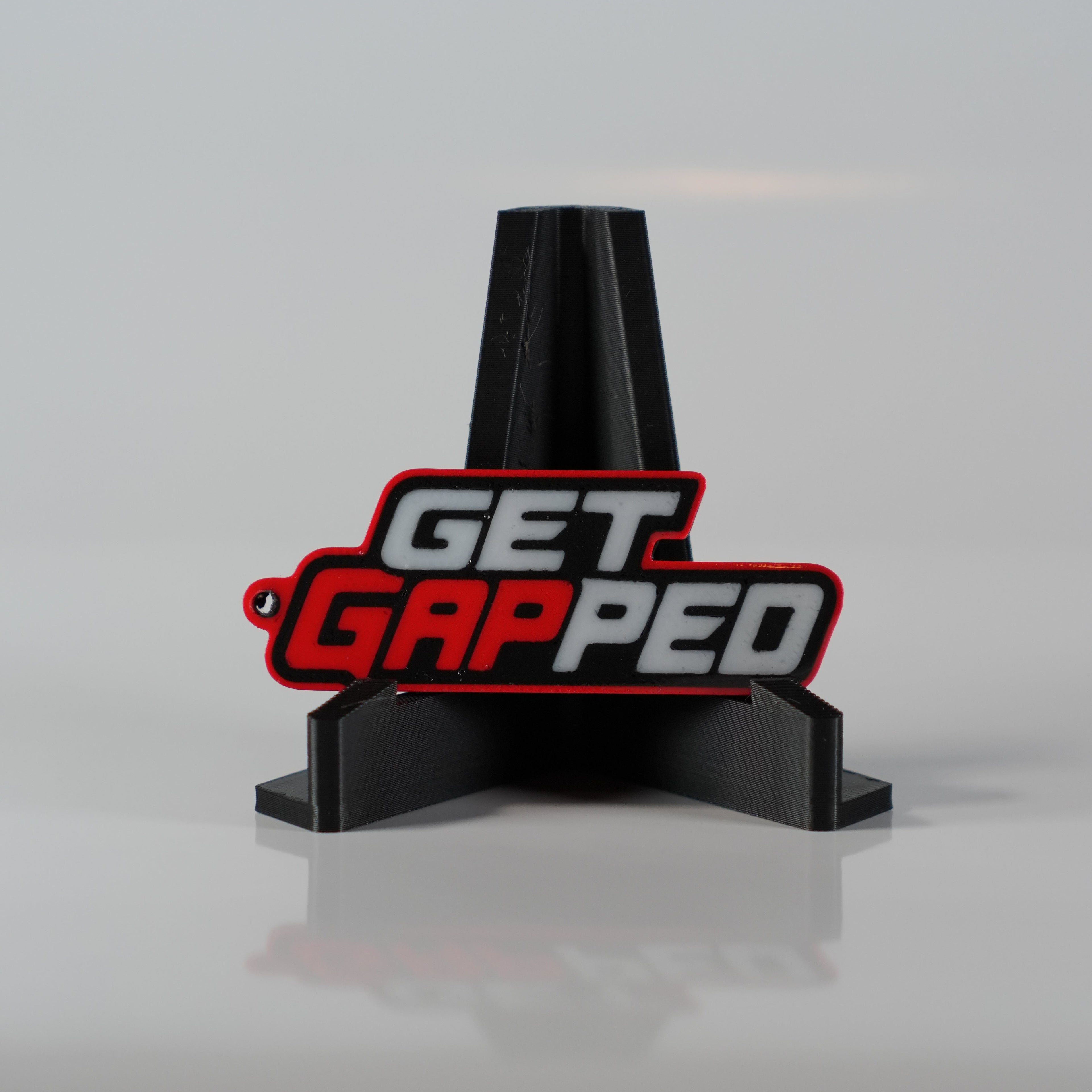 " Get Gapped"  Key Chain